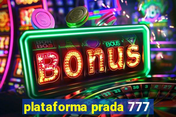 plataforma prada 777